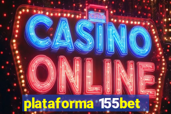 plataforma 155bet